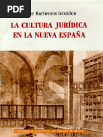 Barrientos Grandón, Javier - La Cultura Jurídica en La Nueva España