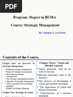 Course: Strategic Management Program: Degree in BUMA: By: Tegegne A. (Ass - Prof)