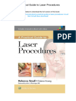 A Practical Guide To Laser Procedures. 1st Edition. ISBN 1609131509, 978-1609131500