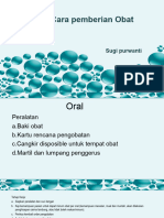 Praktik Cara Pemberian Obat