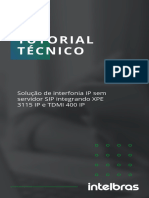 Solucao de Interfonia Ip Sem Servidor Sip Integrando Xpe 3115 Ip e Tdmi 400 Ip