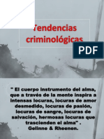 Tendencias Criminológicas