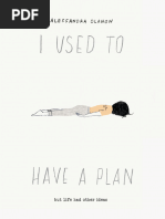 I Used To Have A Plan