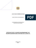 Estudo de Caso: O Cuidado de Enfermagem A Um Paciente Diagnosticado Com Sars-Cov-2 (Covid-19)