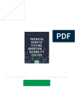 Instant Download Prenatal Genetic Testing, Abortion, and Disability Justice Amber Knight PDF All Chapter