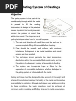 The Gating System of Castings: Objective