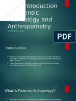 Brief Introduction To Forensic Archeology and Anthropometry