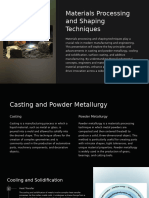 Materials Processing and Shaping Techniques