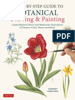 Hidenari Kobayashi - A Step-by-Step Guide to Botanical Drawing & Painting_ Create Realistic Pencil and Watercolor Illustrations of Flowers, Fruits, Plants and More! (With Over 800 illustrations)-Tuttl