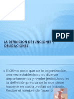 La Definicion de Funciones y Obligaciones