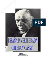 Ortega Y Gasset - Espana Invertebrada