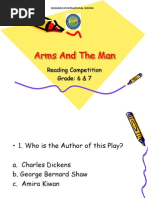 Arms and The Man: Reading Competition Grade: 6 & 7