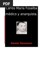 Carlos María Fosalba, Médico y Anarquista.