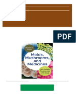 PDF Molds, Mushrooms, and Medicines: Our Lifelong Relationship With Fungi 1st Edition Money Download