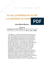 No Hay Posibilidad de Ser Fiel A La Identidad Sin Transformarla (Entrevista)