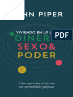 Viviendo en La Luz Dinero, Sexo y Poder - John Piper