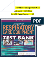 Test Bank For Mosby S Respiratory Care Equipment 11th Edition by Cairo