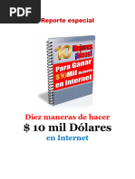 10 Maneras de Hacer 10 Mil Dlls