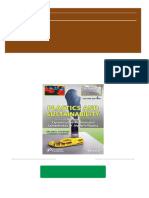 Plastics and Sustainability Grey Is The New Green Exploring The Nuances and Complexities of Modern Plastics 2nd Edition Tolinski