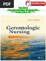 Test Bank For Gerontologic Nursing 5th Edition by Sue E. Meiner