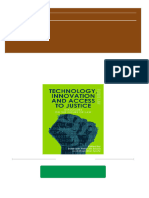 Technology, Innovation and Access To Justice: Dialogues On The Future of Law 1st Edition Siddharth Peter de Souza All Chapter Instant Download