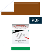 Safeguarding Physician Wellbeing: Using Checklists For Personal, Professional, and Psychological Safety 1st Edition Julie L. Wei