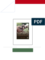 Immediate Download Elephants Under Human Care: The Behaviour, Ecology, and Welfare of Elephants in Captivity Paul A. Rees Ebooks 2024