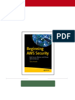 Beginning AWS Security: Build Secure, Effective, and Efficient AWS Architecture 1st Edition Tasha Penwell All Chapter Instant Download