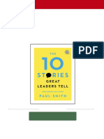 The 10 Stories Great Leaders Tell Paul Smith All Chapter Instant Download