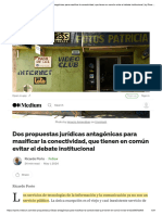 Dos Propuestas Jur Dicas Antag Nicas para Masificar La Conectividad, Que Tienen en Com N Evitar El Debate Institucional