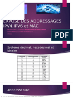 EXPOSE DES ADDRESSAGES IPV4, IPV6 Et MAC