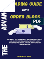 THE ADVANCED TRADING GUIDE WITH ORDER BLOCK An Insight Into Order Block, Breaker Block, Supply and Demand and Imbalance, FVG,... (M. Smith, Raymond) (Z-Library)