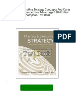 Immediate download Crafting And Executing Strategy Concepts And Cases The Quest For Competitive Advantage 18th Edition Thompson Test Bank all chapters