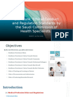 Licensure, Ethical Conduct and Regulation Standards by the Saudi Commission of Health Specialists