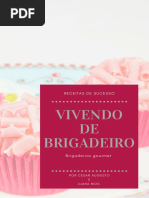 Brigadeiros Gourmet, Tradicionais e Fit ?