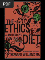 Howard Williams - The Ethics of Diet - An Anthology of Vegetarian Thought-White Crow Productions LTD (2010)