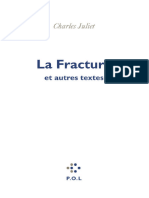 La Fracture Et Autres Textes - Charles Juliet Copie