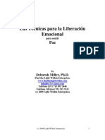 Las Técnicas para La Liberación Emocional: Deborah Miller, PH.D