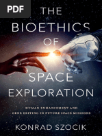 EBook For The Bioethics of Space Exploration 1st Edition by Konrad Szocik