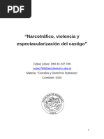 Narcotráfico, Violencia y Espectacularización Del Castigo