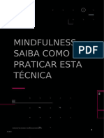 Mindfulness - Saiba Como Praticar Esta Técnica