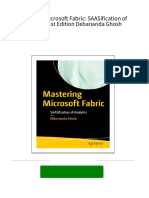 Instant download Mastering Microsoft Fabric: SAASification of Analytics 1st Edition Debananda Ghosh pdf all chapter