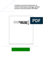 Hedge Fund Investing A Practical Approach To Understanding Investor Motivation Manager Profits and Fund Performance Second Edition Mirabile