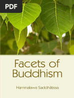 Saddhatidssa Facets of Buddhism