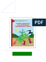 Gender, Democracy and Institutional Development in Africa Njoki Nathani Wane all chapter instant download