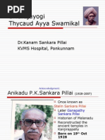 Sivarajayogi Thycaud Ayya Swamikal