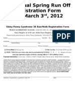 Spring Run Off Registration Form