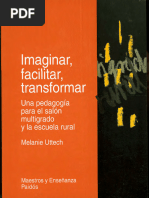 Imaginar, Facilitar, Transformar Uttech