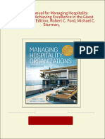 Full download Solution Manual for Managing Hospitality Organizations Achieving Excellence in the Guest Experience 2nd Edition, Robert C. Ford, Michael C. Sturman, pdf docx