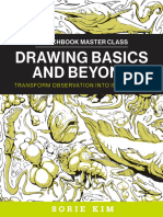 Drawing Basics and Beyond Transform Observation Into Imagination